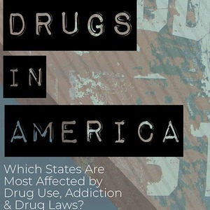 Which States Are Most Affected By Drugs?